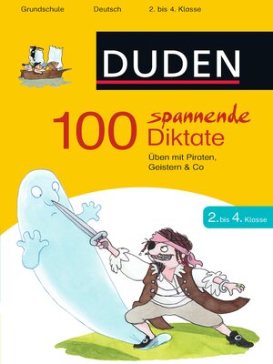 cover image of 100 spannende Diktate 2. bis 4. Klasse